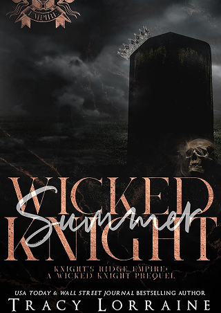 Wicked Knight Summer by Tracy Lorraine